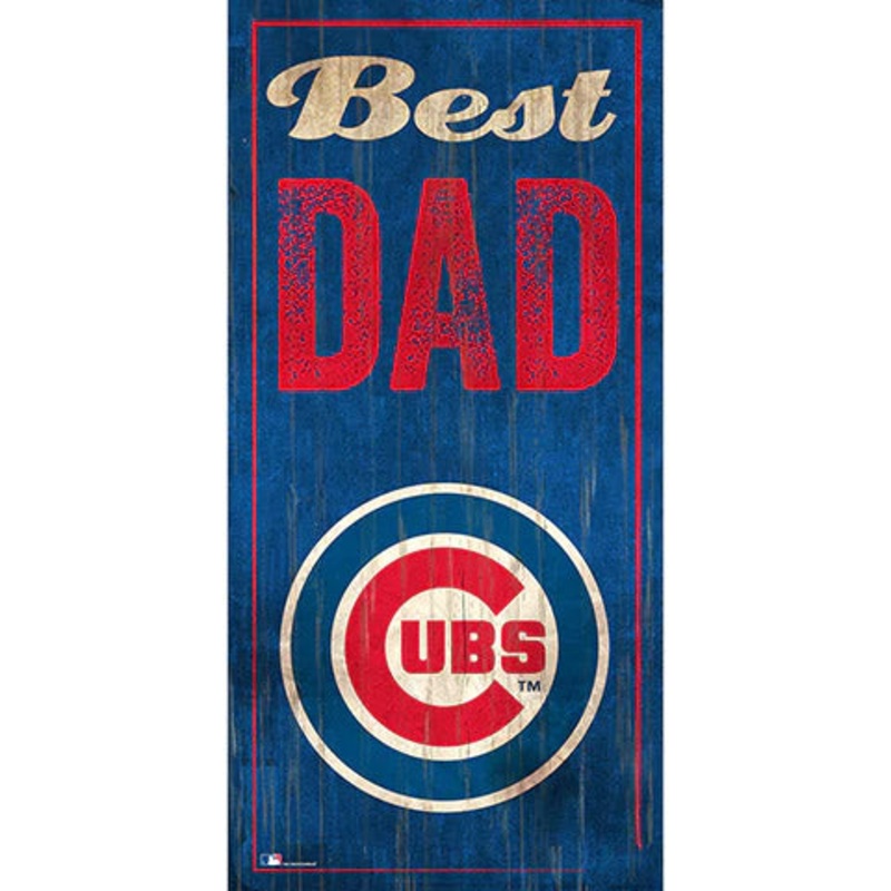 MLB Chicago Cubs Fan Creations Best Dad 6″ x 12″ Sign